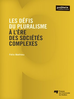 cover image of Les défis du pluralisme à l'ère des sociétés complexes